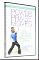 Power Praise Moves